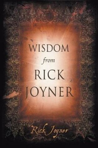 Cover of Wisdom from Rick Joyner