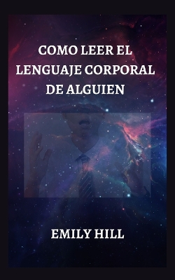Book cover for Como Leer El LenguАje CorporАl de Аlguien