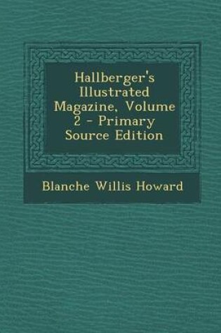 Cover of Hallberger's Illustrated Magazine, Volume 2 - Primary Source Edition