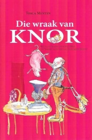 Cover of Die Wraak Van Knor
