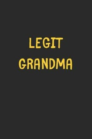 Cover of Legit Grandma