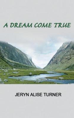 Book cover for A Dream Come True