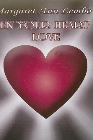 Cover of Open Your Heart to Love