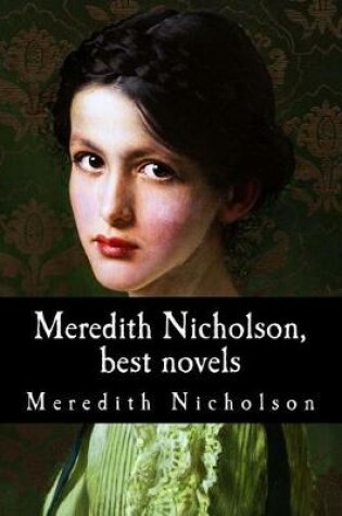 Cover of Meredith Nicholson, best novels