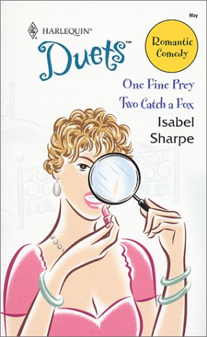 Cover of One Fine Prey/Two Catch a Fox