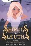 Book cover for Spirits & Sleuths