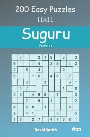 Cover of Suguru Puzzles - 200 Easy Puzzles 11x11 vol.21