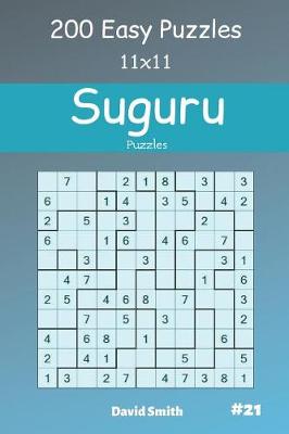 Book cover for Suguru Puzzles - 200 Easy Puzzles 11x11 vol.21