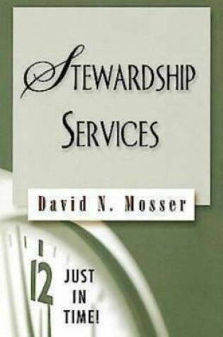 Cover of Just in Time! Stewardship Services