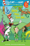 Book cover for The Cat in the Hat Knows a Lot About That!: Now You See Me...