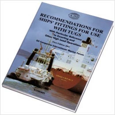 Cover of Recommendations for Ships' Fittings for Use with Tugs