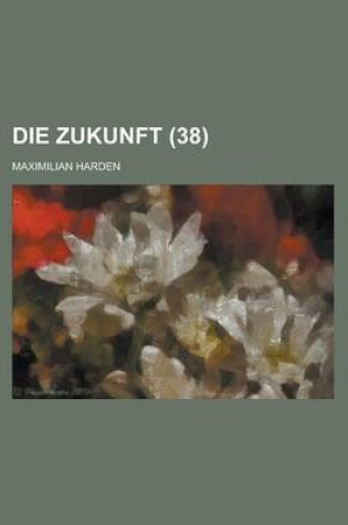 Cover of Die Zukunft (38 )