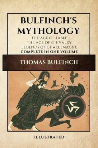Cover of Bulfinch's Mythology (Illustrated)