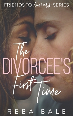 Cover of The Divorcee's First Time