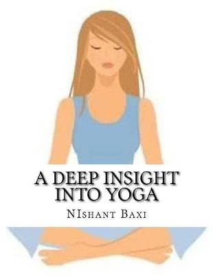 Book cover for A Deep Insight Into Yoga