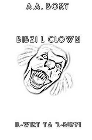 Cover of Bibzi L Clown Il-Wirt Ta 'l-Buffi