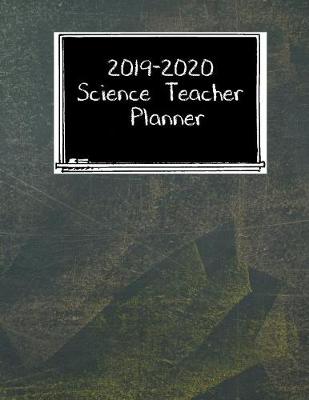 Book cover for 2019-2020 Science Teacher Planner