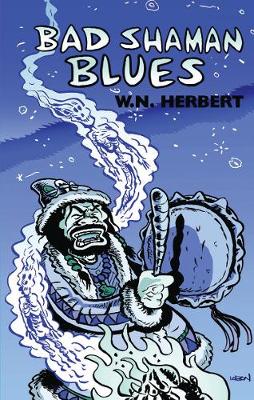 Book cover for Bad Shaman Blues