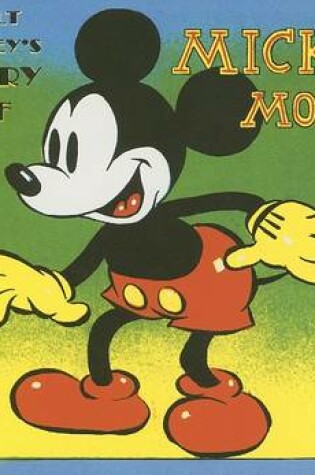 Cover of The Story of Mickey Mouse