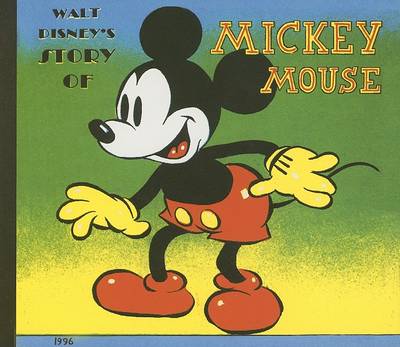 Book cover for The Story of Mickey Mouse