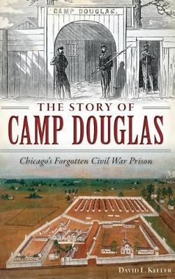 Book cover for The Story of Camp Douglas