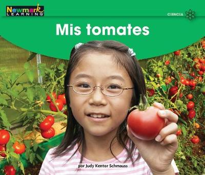 Book cover for MIS Tomates Leveled Text