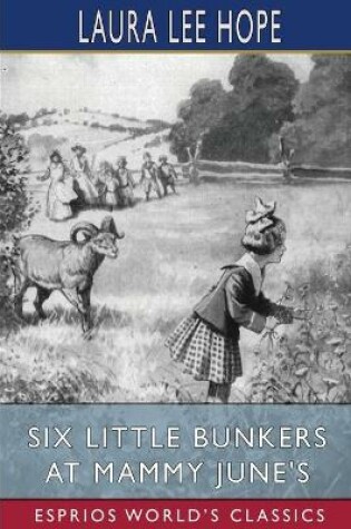 Cover of Six Little Bunkers at Mammy June's (Esprios Classics)