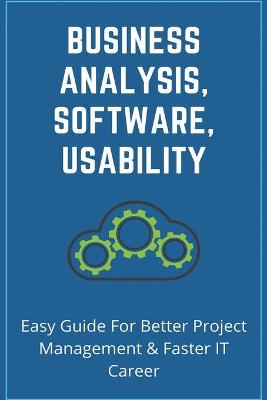 Book cover for Business Analysis, Software, Usability