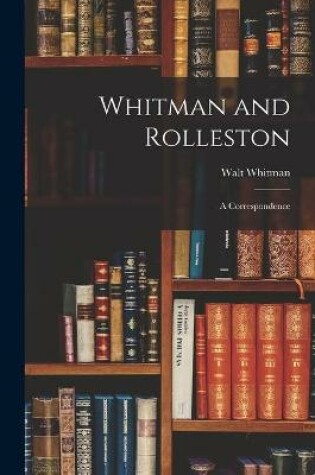 Cover of Whitman and Rolleston