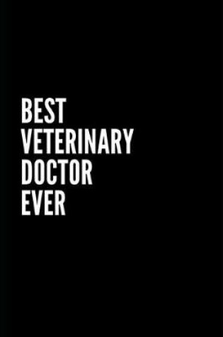 Cover of best veterinary doctor ever