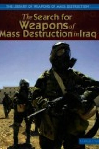 Cover of The Search for Weapons of Mass Destruction in Iraq