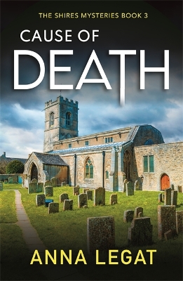 Book cover for Cause of Death: The Shires Mysteries 3