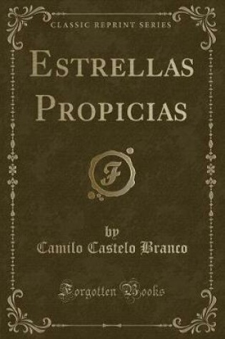 Cover of Estrellas Propicias (Classic Reprint)