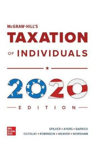 Cover of Loose Leaf for McGraw-Hill's Taxation of Individuals 2020 Edition