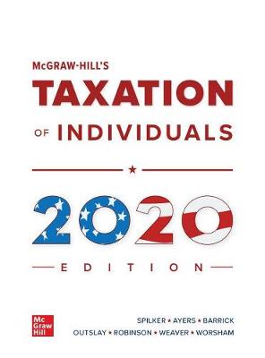 Book cover for Loose Leaf for McGraw-Hill's Taxation of Individuals 2020 Edition