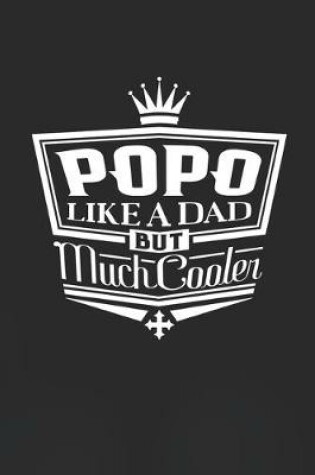 Cover of Popo Like A Dad But Cooler