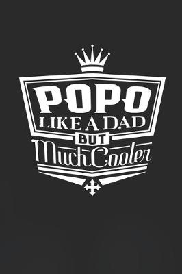 Book cover for Popo Like A Dad But Cooler