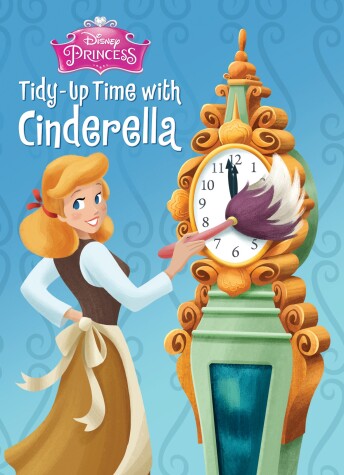 Book cover for Tidy-Up Time with Cinderella (Disney Princess)