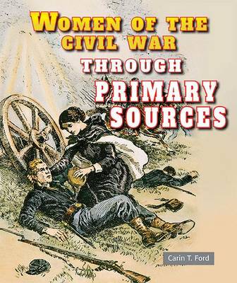 Book cover for Women of the Civil War Through Primary Sources