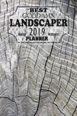 Book cover for The Best Goddamn Landscaper Planner