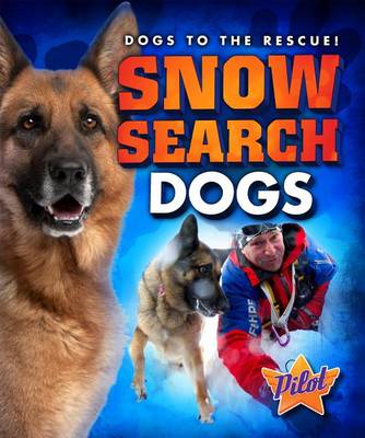 Cover of Snow Search Dogs