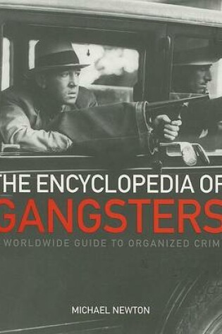 Cover of The Encyclopedia of Gangsters