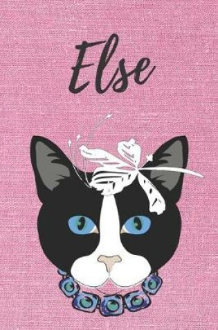 Cover of Else Notizbuch Katze / Malbuch / Tagebuch / Journal / DIN A5 / Geschenk