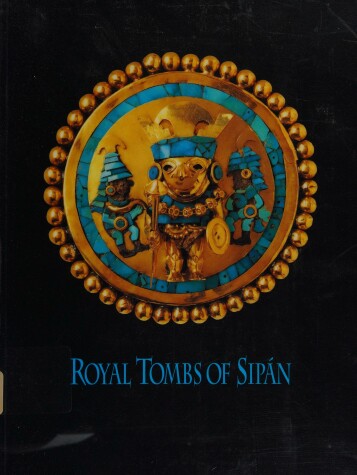 Book cover for Royal Tombs of Sipan