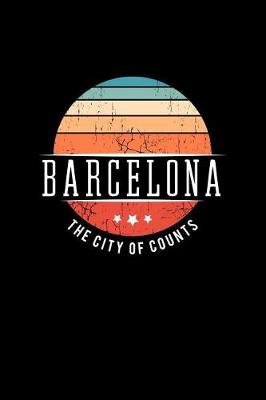 Book cover for Barcelona the City of Counts