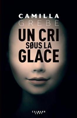 Book cover for Un Cri Sous La Glace