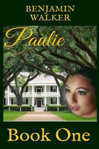 Cover of Paulie: Book One