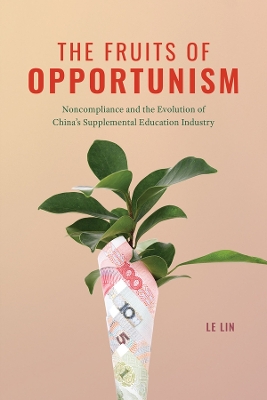 Book cover for The Fruits of Opportunism