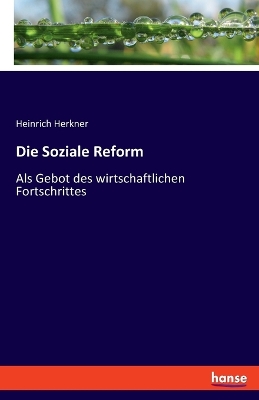 Book cover for Die Soziale Reform