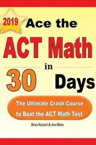 Cover of Ace the ACT Math in 30 Days